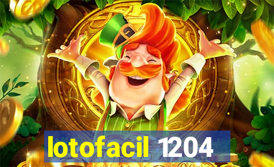 lotofacil 1204